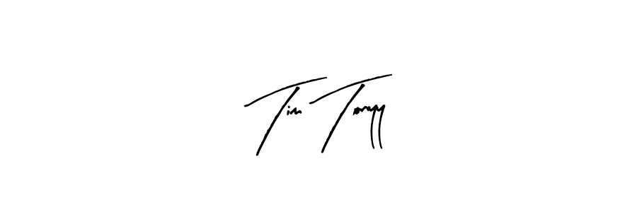 How to make Tim Tonyy signature? Arty Signature is a professional autograph style. Create handwritten signature for Tim Tonyy name. Tim Tonyy signature style 8 images and pictures png
