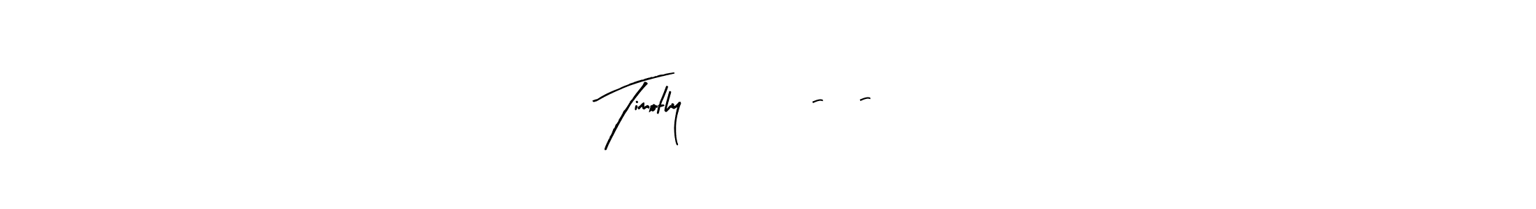 Design your own signature with our free online signature maker. With this signature software, you can create a handwritten (Arty Signature) signature for name Timothy         5-2-25. Timothy         5-2-25 signature style 8 images and pictures png