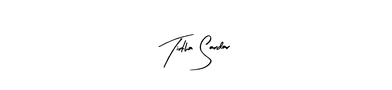 Also You can easily find your signature by using the search form. We will create Tirtha Sardar name handwritten signature images for you free of cost using Arty Signature sign style. Tirtha Sardar signature style 8 images and pictures png