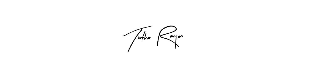 Create a beautiful signature design for name Tirtho Ranjon. With this signature (Arty Signature) fonts, you can make a handwritten signature for free. Tirtho Ranjon signature style 8 images and pictures png