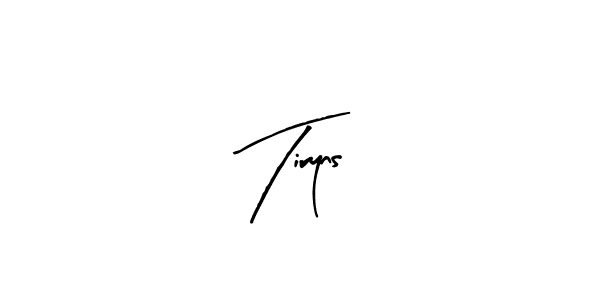 Make a beautiful signature design for name Tiryns. Use this online signature maker to create a handwritten signature for free. Tiryns signature style 8 images and pictures png