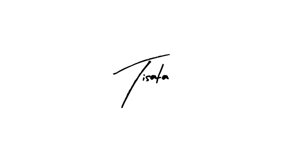 Use a signature maker to create a handwritten signature online. With this signature software, you can design (Arty Signature) your own signature for name Tisata. Tisata signature style 8 images and pictures png