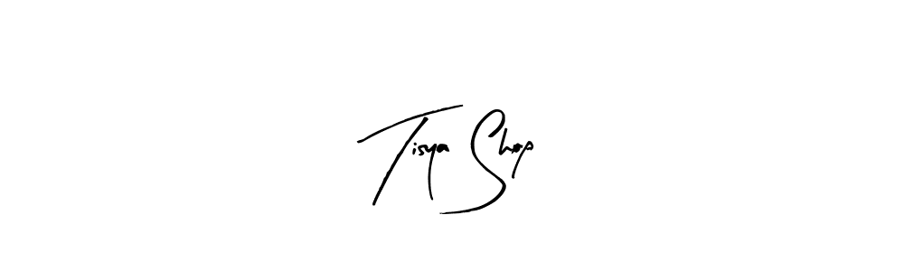 You should practise on your own different ways (Arty Signature) to write your name (Tisya Shop) in signature. don't let someone else do it for you. Tisya Shop signature style 8 images and pictures png