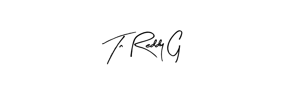 Design your own signature with our free online signature maker. With this signature software, you can create a handwritten (Arty Signature) signature for name Tn Reddy G. Tn Reddy G signature style 8 images and pictures png