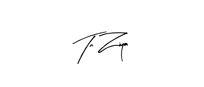 Design your own signature with our free online signature maker. With this signature software, you can create a handwritten (Arty Signature) signature for name Tn Ziya. Tn Ziya signature style 8 images and pictures png