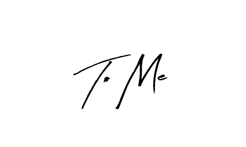 Make a beautiful signature design for name To Me. Use this online signature maker to create a handwritten signature for free. To Me signature style 8 images and pictures png
