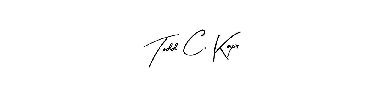 Create a beautiful signature design for name Todd C. Kapis. With this signature (Arty Signature) fonts, you can make a handwritten signature for free. Todd C. Kapis signature style 8 images and pictures png