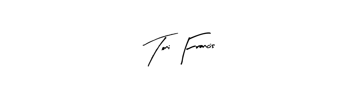 You should practise on your own different ways (Arty Signature) to write your name (Toni Francis) in signature. don't let someone else do it for you. Toni Francis signature style 8 images and pictures png