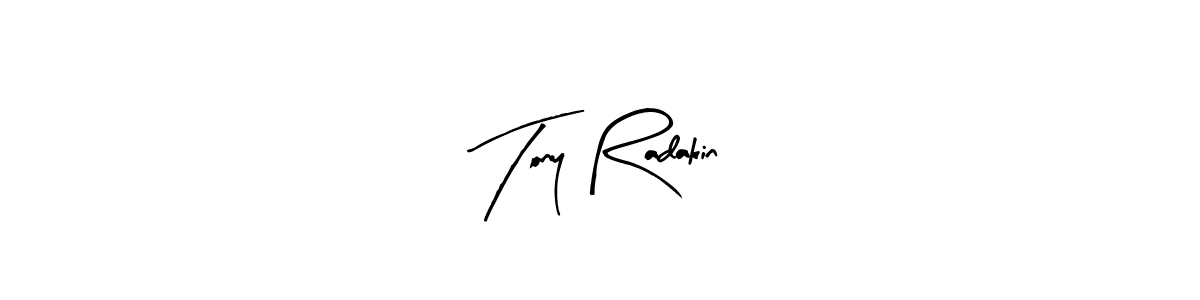 Tony Radakin stylish signature style. Best Handwritten Sign (Arty Signature) for my name. Handwritten Signature Collection Ideas for my name Tony Radakin. Tony Radakin signature style 8 images and pictures png