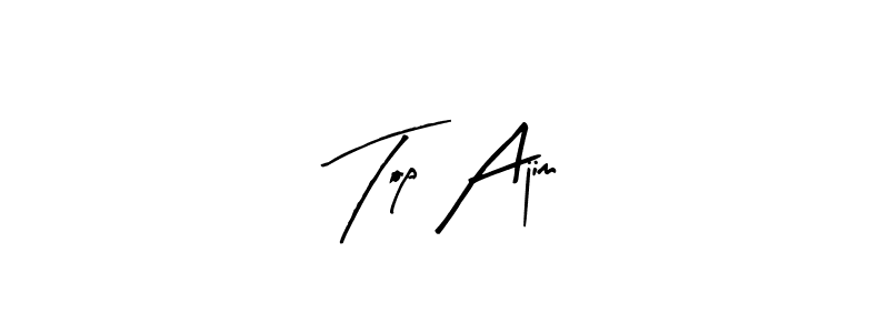 Top Ajim stylish signature style. Best Handwritten Sign (Arty Signature) for my name. Handwritten Signature Collection Ideas for my name Top Ajim. Top Ajim signature style 8 images and pictures png