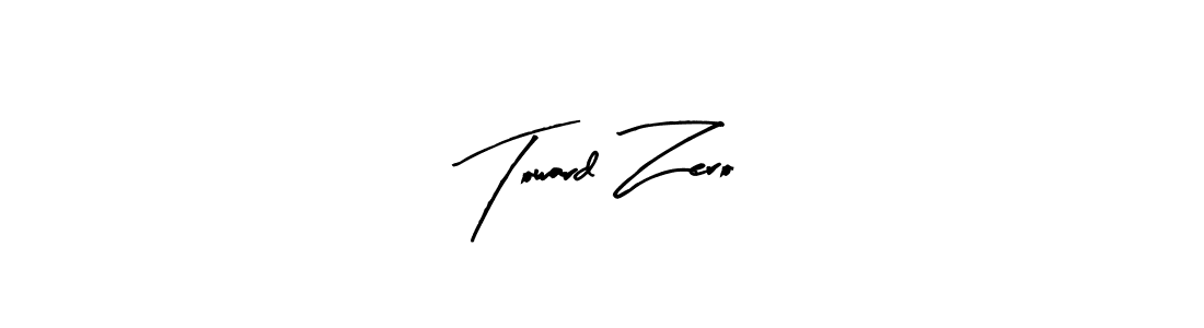 This is the best signature style for the Toward Zero name. Also you like these signature font (Arty Signature). Mix name signature. Toward Zero signature style 8 images and pictures png