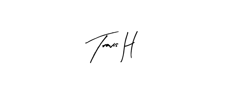 Travis H stylish signature style. Best Handwritten Sign (Arty Signature) for my name. Handwritten Signature Collection Ideas for my name Travis H. Travis H signature style 8 images and pictures png