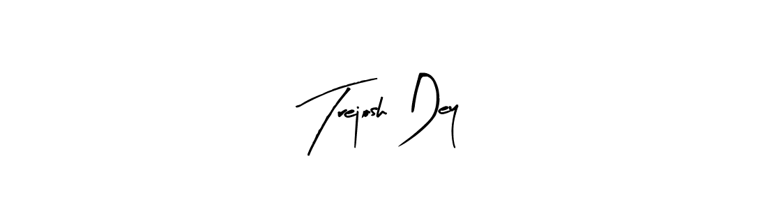 Create a beautiful signature design for name Trejosh Dey. With this signature (Arty Signature) fonts, you can make a handwritten signature for free. Trejosh Dey signature style 8 images and pictures png