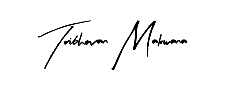 Tribhovan Makwana stylish signature style. Best Handwritten Sign (Arty Signature) for my name. Handwritten Signature Collection Ideas for my name Tribhovan Makwana. Tribhovan Makwana signature style 8 images and pictures png
