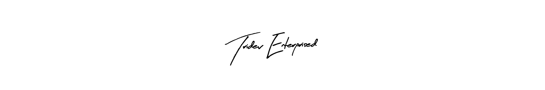 Similarly Arty Signature is the best handwritten signature design. Signature creator online .You can use it as an online autograph creator for name Tridev Enterprised. Tridev Enterprised signature style 8 images and pictures png