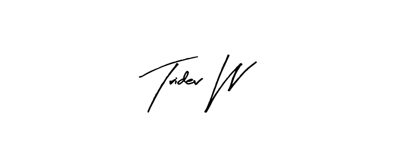 Similarly Arty Signature is the best handwritten signature design. Signature creator online .You can use it as an online autograph creator for name Tridev W. Tridev W signature style 8 images and pictures png