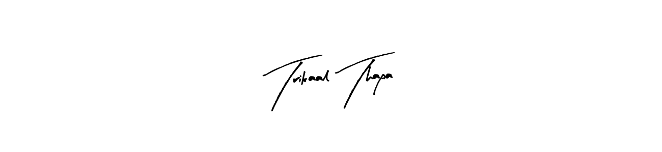 Create a beautiful signature design for name Trikaal Thapa. With this signature (Arty Signature) fonts, you can make a handwritten signature for free. Trikaal Thapa signature style 8 images and pictures png