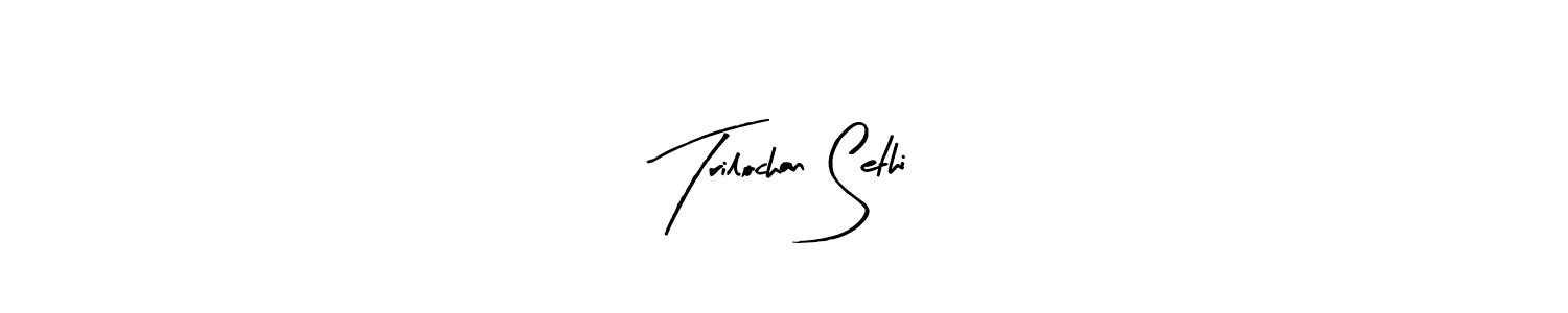 How to make Trilochan Sethi signature? Arty Signature is a professional autograph style. Create handwritten signature for Trilochan Sethi name. Trilochan Sethi signature style 8 images and pictures png
