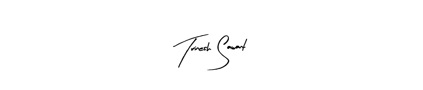 Make a short Trinesh Sawant signature style. Manage your documents anywhere anytime using Arty Signature. Create and add eSignatures, submit forms, share and send files easily. Trinesh Sawant signature style 8 images and pictures png