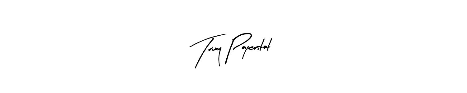 Trixy Paperstat stylish signature style. Best Handwritten Sign (Arty Signature) for my name. Handwritten Signature Collection Ideas for my name Trixy Paperstat. Trixy Paperstat signature style 8 images and pictures png