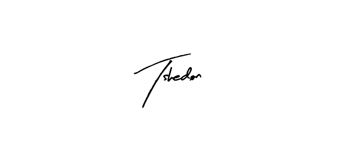 Design your own signature with our free online signature maker. With this signature software, you can create a handwritten (Arty Signature) signature for name Tshedon. Tshedon signature style 8 images and pictures png
