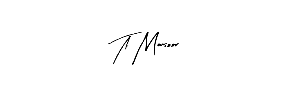 Similarly Arty Signature is the best handwritten signature design. Signature creator online .You can use it as an online autograph creator for name Tt Mansoor. Tt Mansoor signature style 8 images and pictures png
