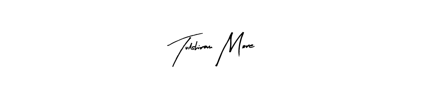 The best way (Arty Signature) to make a short signature is to pick only two or three words in your name. The name Tulshiram More include a total of six letters. For converting this name. Tulshiram More signature style 8 images and pictures png