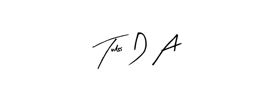 Design your own signature with our free online signature maker. With this signature software, you can create a handwritten (Arty Signature) signature for name Tulsi D A. Tulsi D A signature style 8 images and pictures png