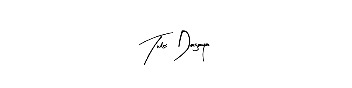 Design your own signature with our free online signature maker. With this signature software, you can create a handwritten (Arty Signature) signature for name Tulsi Dagaya. Tulsi Dagaya signature style 8 images and pictures png