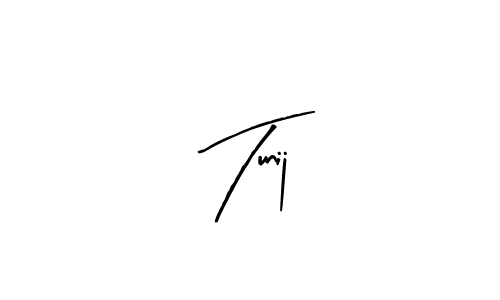 Create a beautiful signature design for name Tunij. With this signature (Arty Signature) fonts, you can make a handwritten signature for free. Tunij signature style 8 images and pictures png