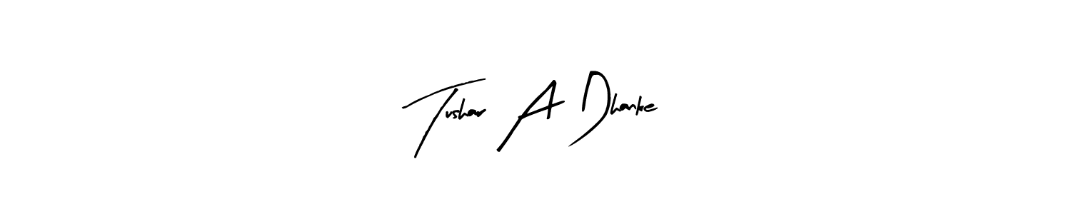 if you are searching for the best signature style for your name Tushar A Dhanke. so please give up your signature search. here we have designed multiple signature styles  using Arty Signature. Tushar A Dhanke signature style 8 images and pictures png