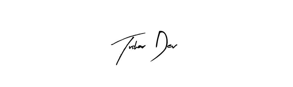 Design your own signature with our free online signature maker. With this signature software, you can create a handwritten (Arty Signature) signature for name Tushar Dev. Tushar Dev signature style 8 images and pictures png