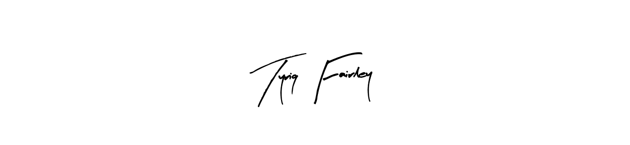 Tyriq Fairley stylish signature style. Best Handwritten Sign (Arty Signature) for my name. Handwritten Signature Collection Ideas for my name Tyriq Fairley. Tyriq Fairley signature style 8 images and pictures png