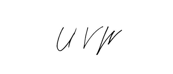 Make a short U  V  W signature style. Manage your documents anywhere anytime using Arty Signature. Create and add eSignatures, submit forms, share and send files easily. U  V  W signature style 8 images and pictures png