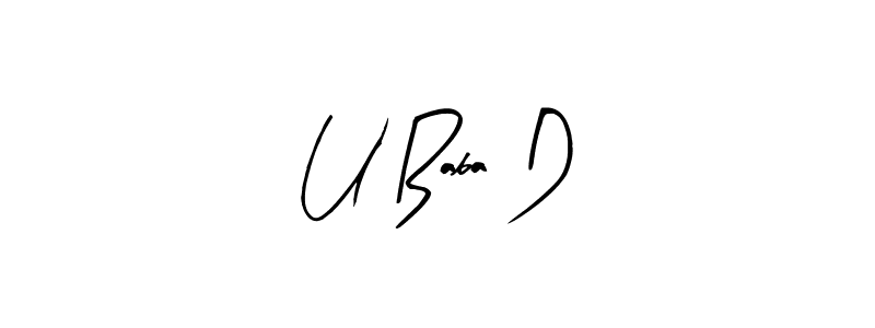 Make a beautiful signature design for name U Baba D. Use this online signature maker to create a handwritten signature for free. U Baba D signature style 8 images and pictures png