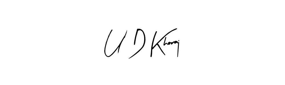 Also we have U D Khoraj name is the best signature style. Create professional handwritten signature collection using Arty Signature autograph style. U D Khoraj signature style 8 images and pictures png