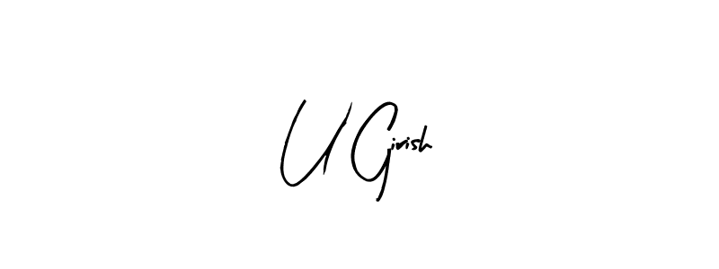 Make a short U Girish signature style. Manage your documents anywhere anytime using Arty Signature. Create and add eSignatures, submit forms, share and send files easily. U Girish signature style 8 images and pictures png