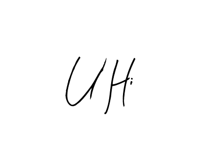 Create a beautiful signature design for name U Hi. With this signature (Arty Signature) fonts, you can make a handwritten signature for free. U Hi signature style 8 images and pictures png