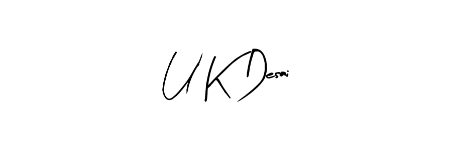 Best and Professional Signature Style for U K Desai. Arty Signature Best Signature Style Collection. U K Desai signature style 8 images and pictures png
