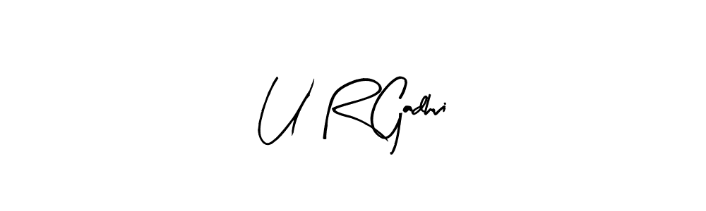 Also You can easily find your signature by using the search form. We will create U R Gadhvi name handwritten signature images for you free of cost using Arty Signature sign style. U R Gadhvi signature style 8 images and pictures png
