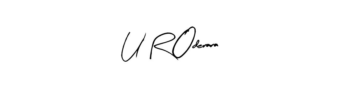 U R Oderara stylish signature style. Best Handwritten Sign (Arty Signature) for my name. Handwritten Signature Collection Ideas for my name U R Oderara. U R Oderara signature style 8 images and pictures png