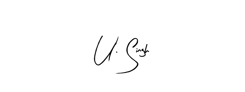 You can use this online signature creator to create a handwritten signature for the name U. Singh. This is the best online autograph maker. U. Singh signature style 8 images and pictures png