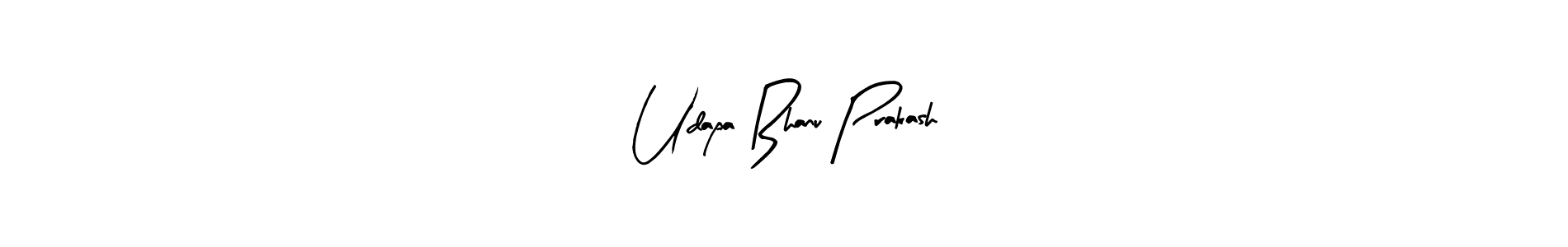 Make a beautiful signature design for name Udapa Bhanu Prakash. With this signature (Arty Signature) style, you can create a handwritten signature for free. Udapa Bhanu Prakash signature style 8 images and pictures png
