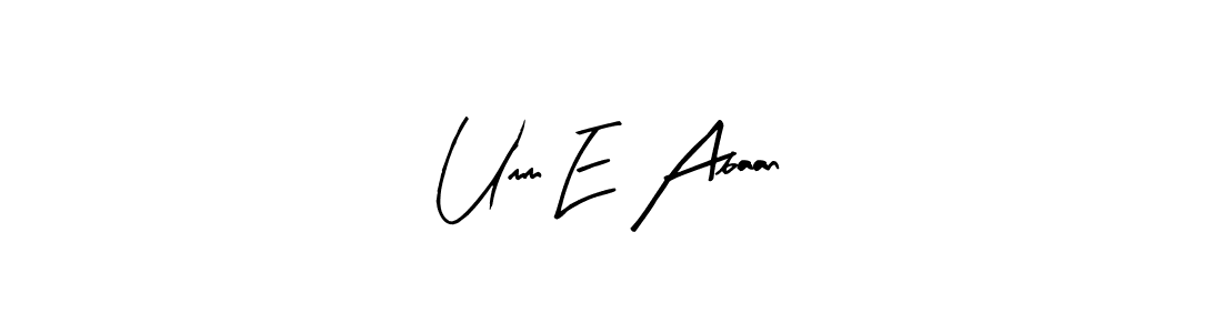 You can use this online signature creator to create a handwritten signature for the name Umm E Abaan. This is the best online autograph maker. Umm E Abaan signature style 8 images and pictures png