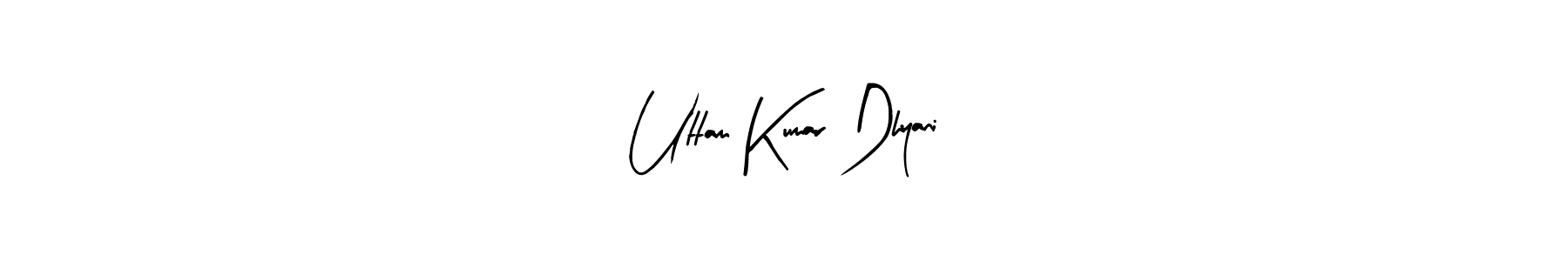 Create a beautiful signature design for name Uttam Kumar Dhyani. With this signature (Arty Signature) fonts, you can make a handwritten signature for free. Uttam Kumar Dhyani signature style 8 images and pictures png