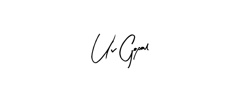 Make a beautiful signature design for name Uv Gopal. Use this online signature maker to create a handwritten signature for free. Uv Gopal signature style 8 images and pictures png