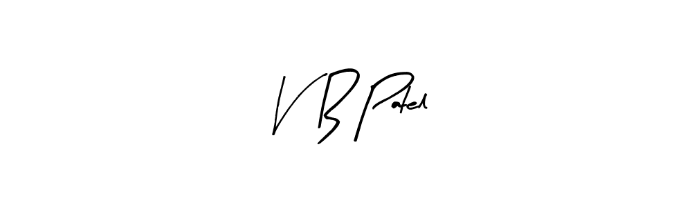 How to make V  B Patel name signature. Use Arty Signature style for creating short signs online. This is the latest handwritten sign. V  B Patel signature style 8 images and pictures png