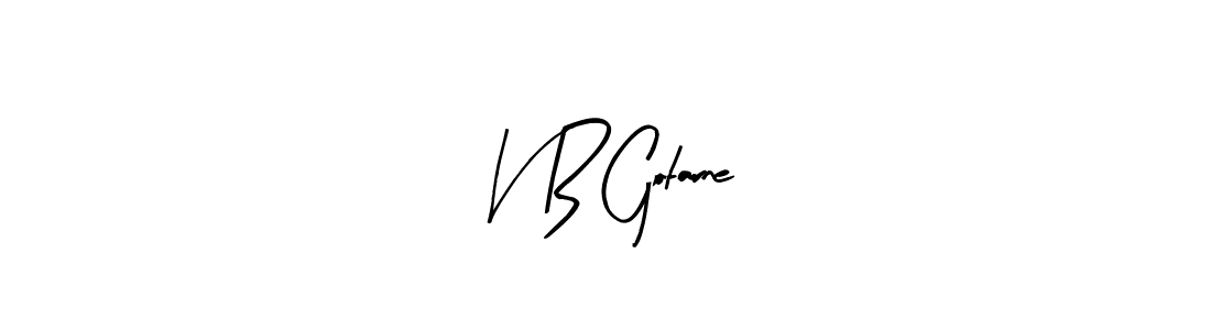 Arty Signature is a professional signature style that is perfect for those who want to add a touch of class to their signature. It is also a great choice for those who want to make their signature more unique. Get V B Gotarne name to fancy signature for free. V B Gotarne signature style 8 images and pictures png