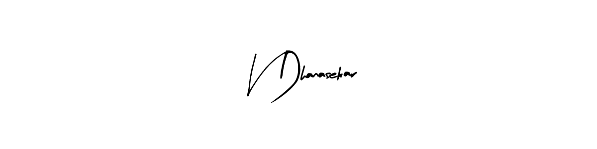 Create a beautiful signature design for name V Dhanasekar. With this signature (Arty Signature) fonts, you can make a handwritten signature for free. V Dhanasekar signature style 8 images and pictures png