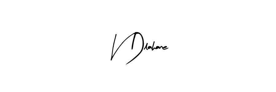 V Dlahane stylish signature style. Best Handwritten Sign (Arty Signature) for my name. Handwritten Signature Collection Ideas for my name V Dlahane. V Dlahane signature style 8 images and pictures png